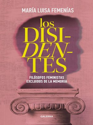 cover image of Los disidentes
